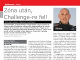 Zóna után, Challenge-re fel!